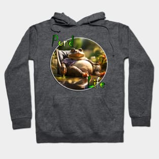 That Pond Life Hoodie